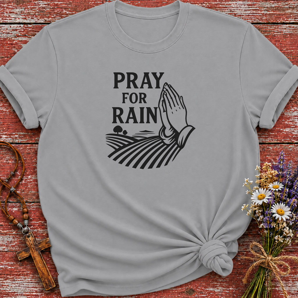 Pray For Rain T-Shirt