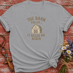 The Barn Called T-Shirt