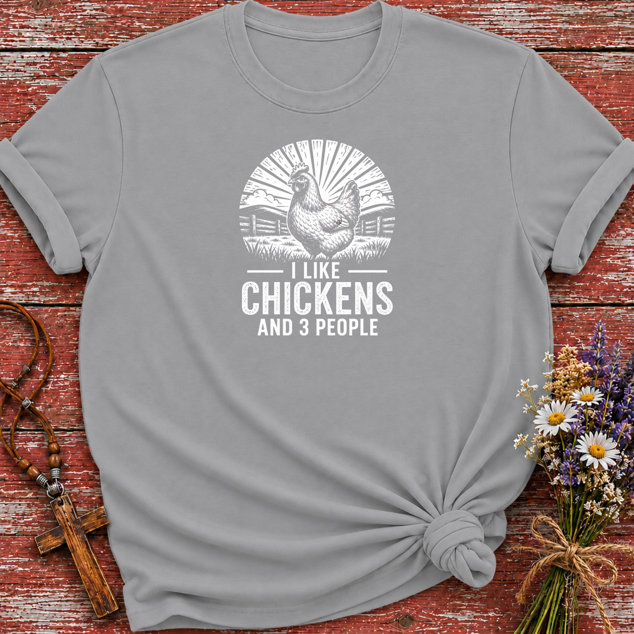 I Like Chickens and 3 People T-Shirt