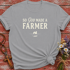 So God Made A Farmer T-Shirt