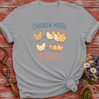 Chicken Math is Real T-Shirt