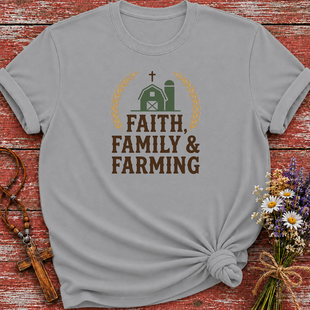 Faith Family Farming 2 T-Shirt