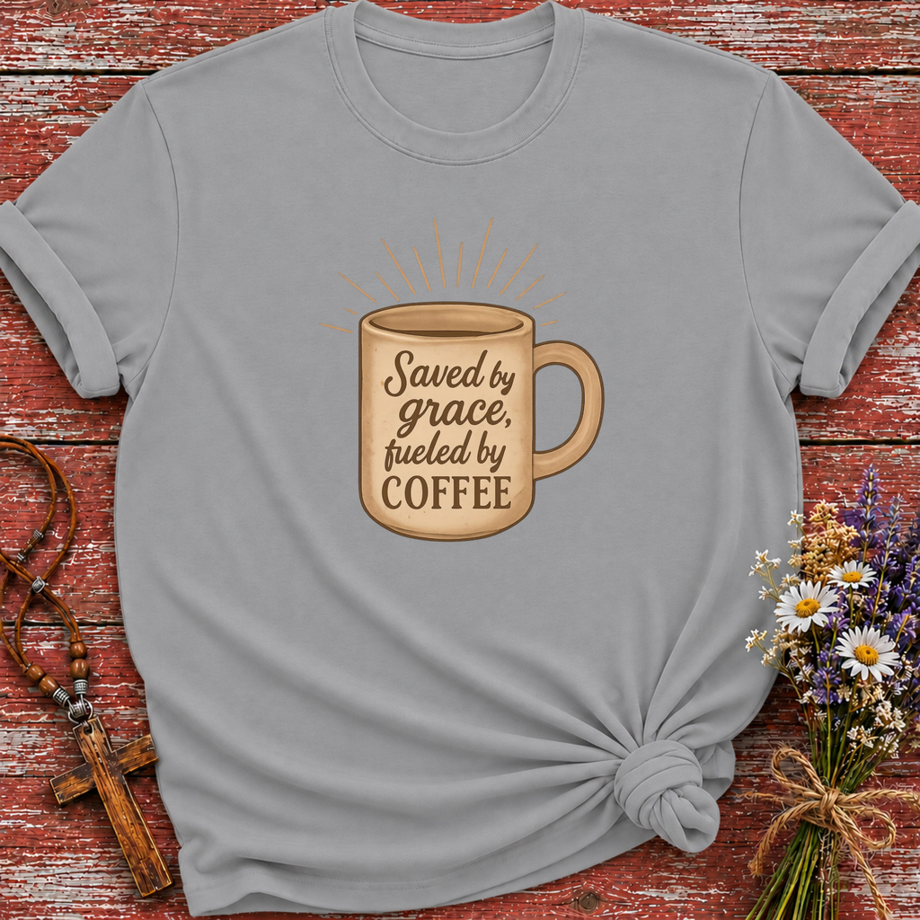 Save By Grace Fueled By Coffee T-Shirt