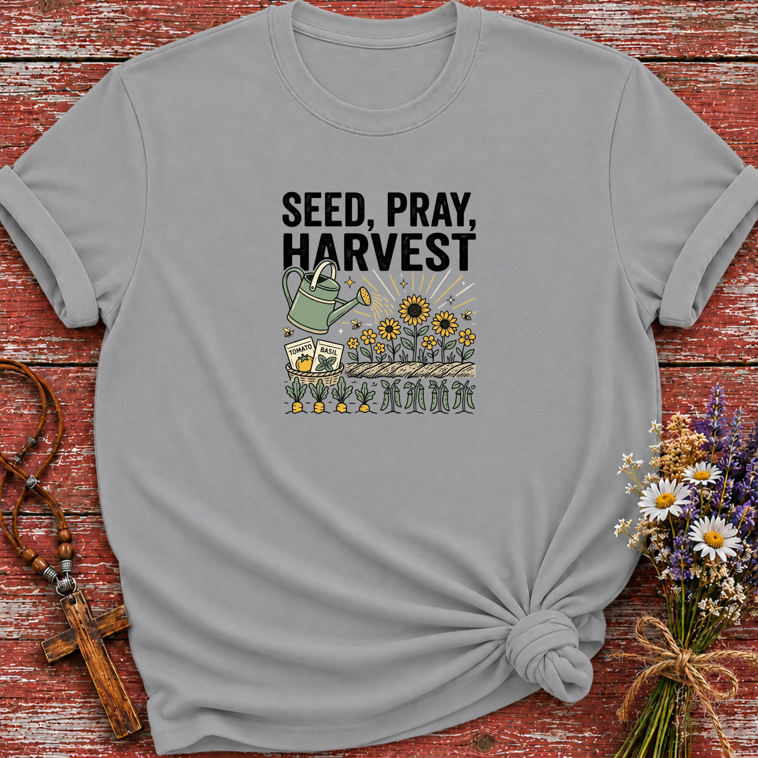 Seed, Pray, Harvest 2 T-Shirt