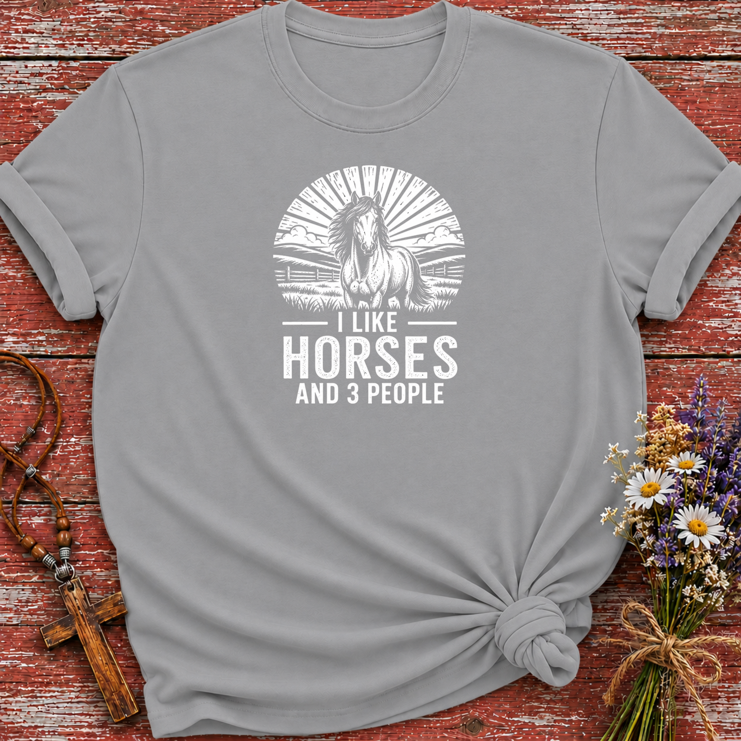 I Like Horses and 3 People T-Shirt