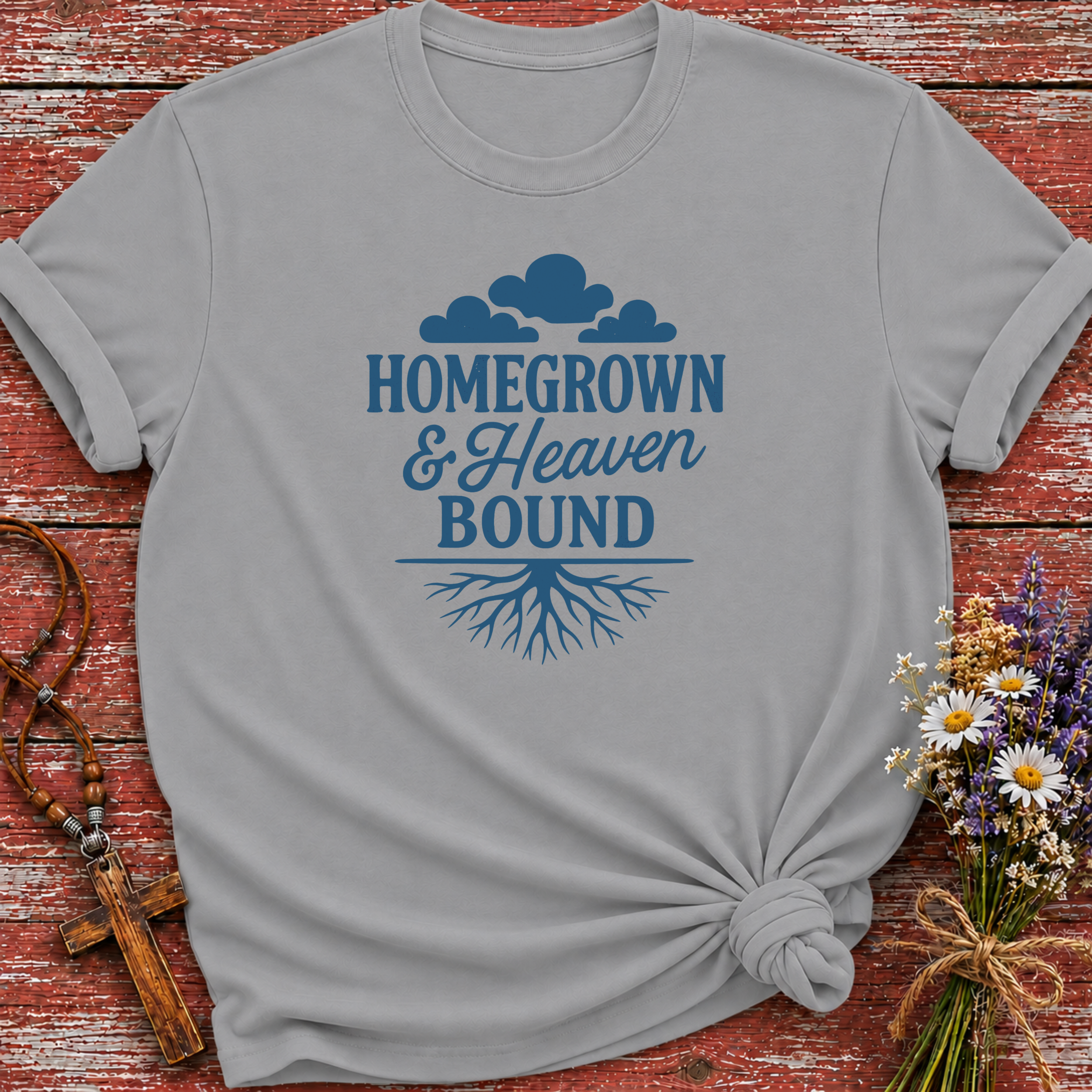 Homegrown & Heaven Bound T-Shirt