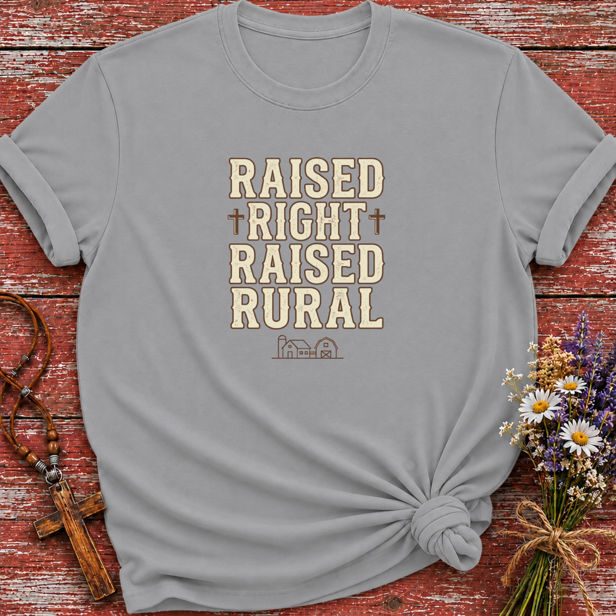 Raised Right Raised Rural T-Shirt