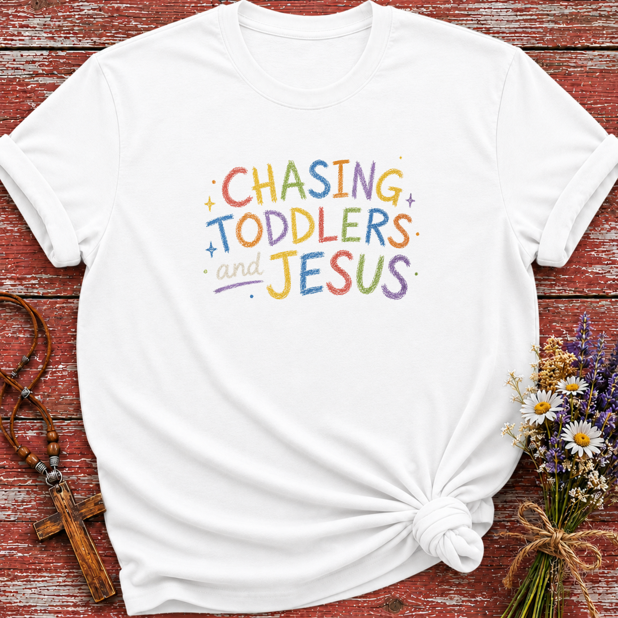Chasing Toddlers And Jesus T-Shirt