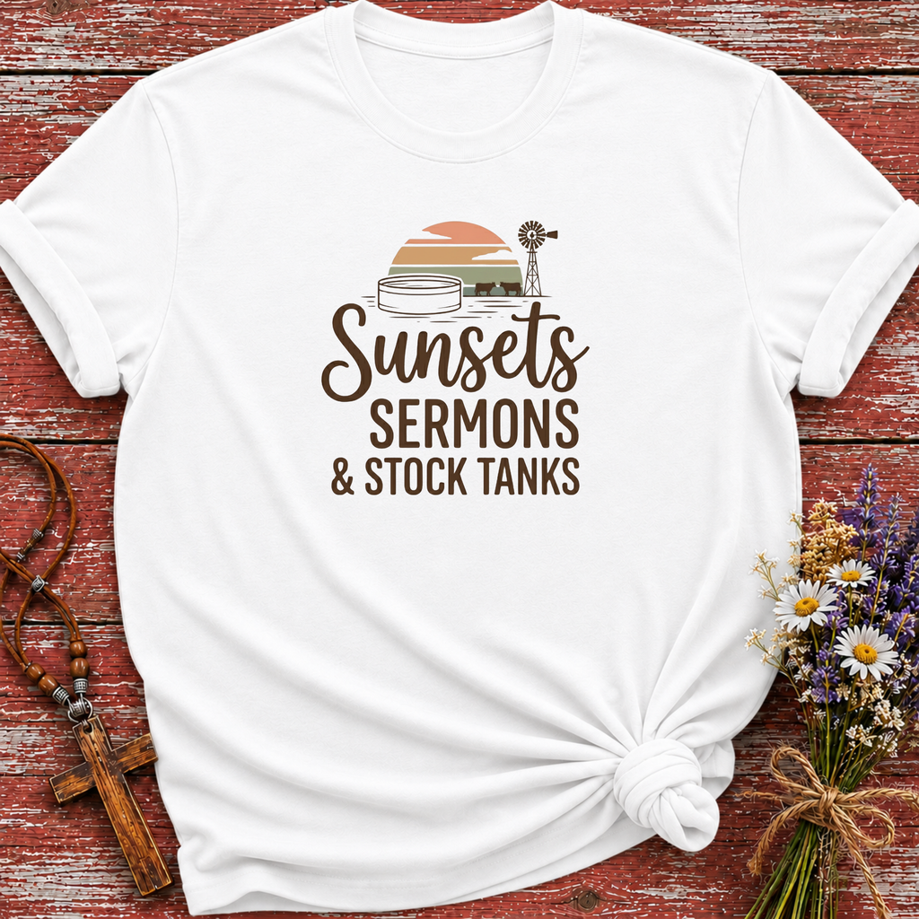 Sunsets Sermons & Stocktanks T-Shirt