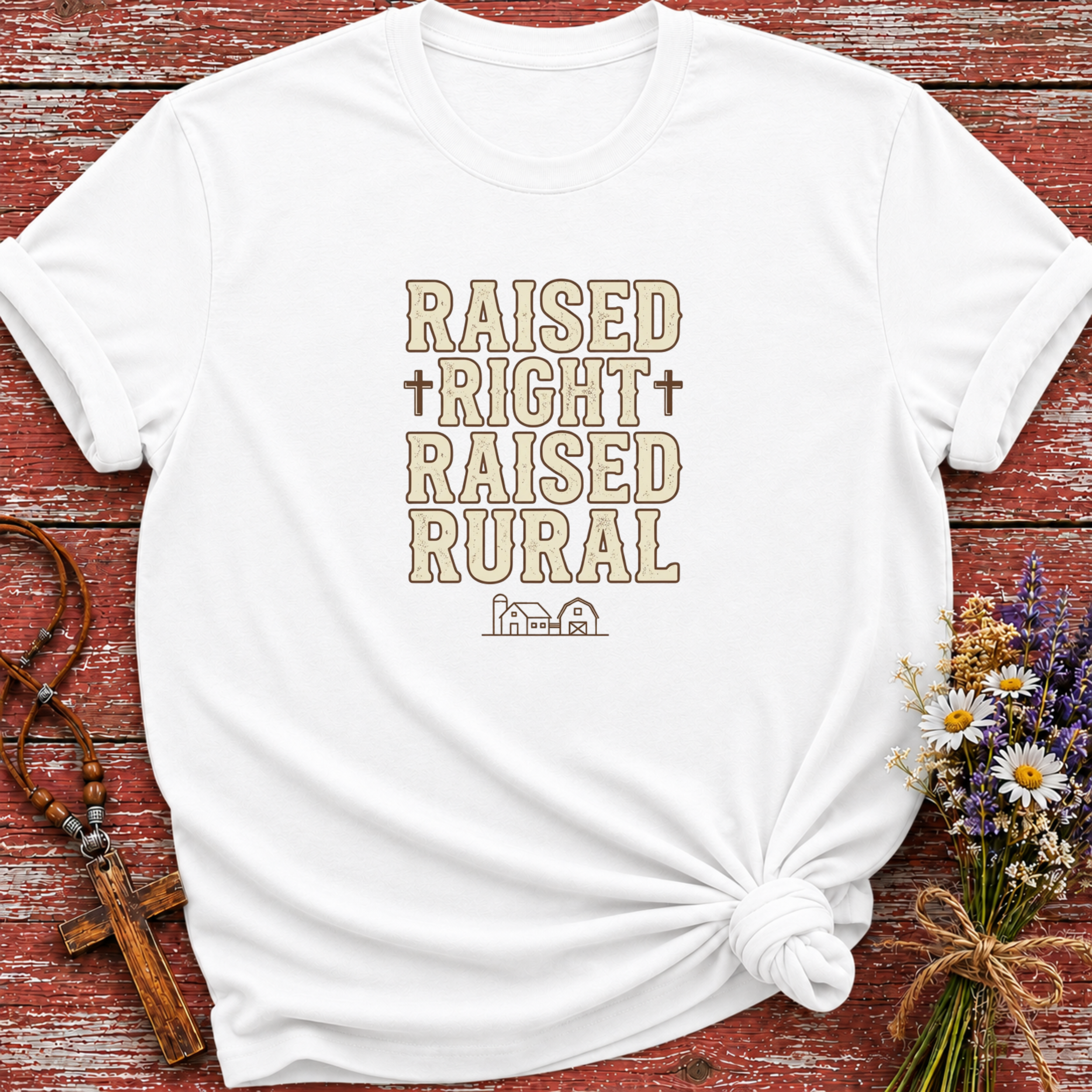 Raised Right Raised Rural T-Shirt