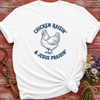 Chicken Raisin & Jesus Praisin T-Shirt
