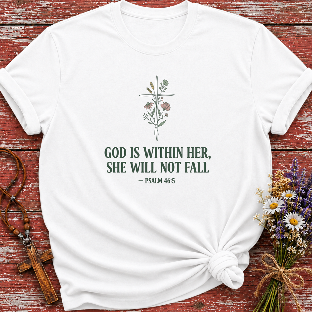 God Is Within Her T-Shirt