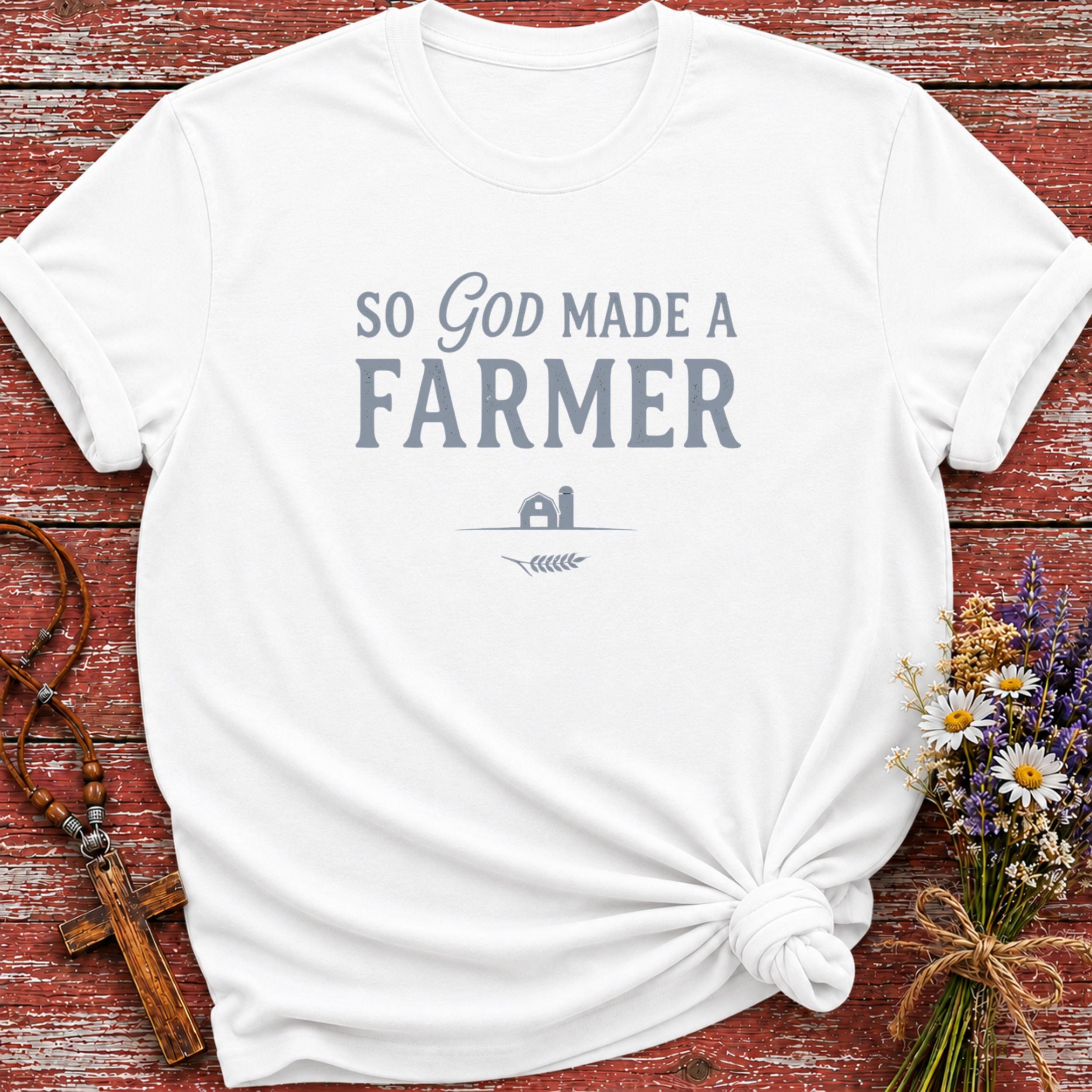 So God Made A Farmer T-Shirt