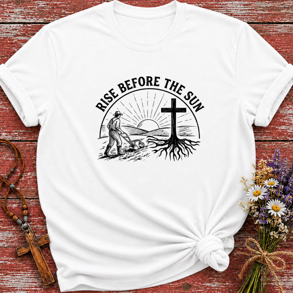Rise Before The Sun T-Shirt