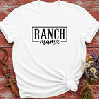 Ranch Mama T-Shirt