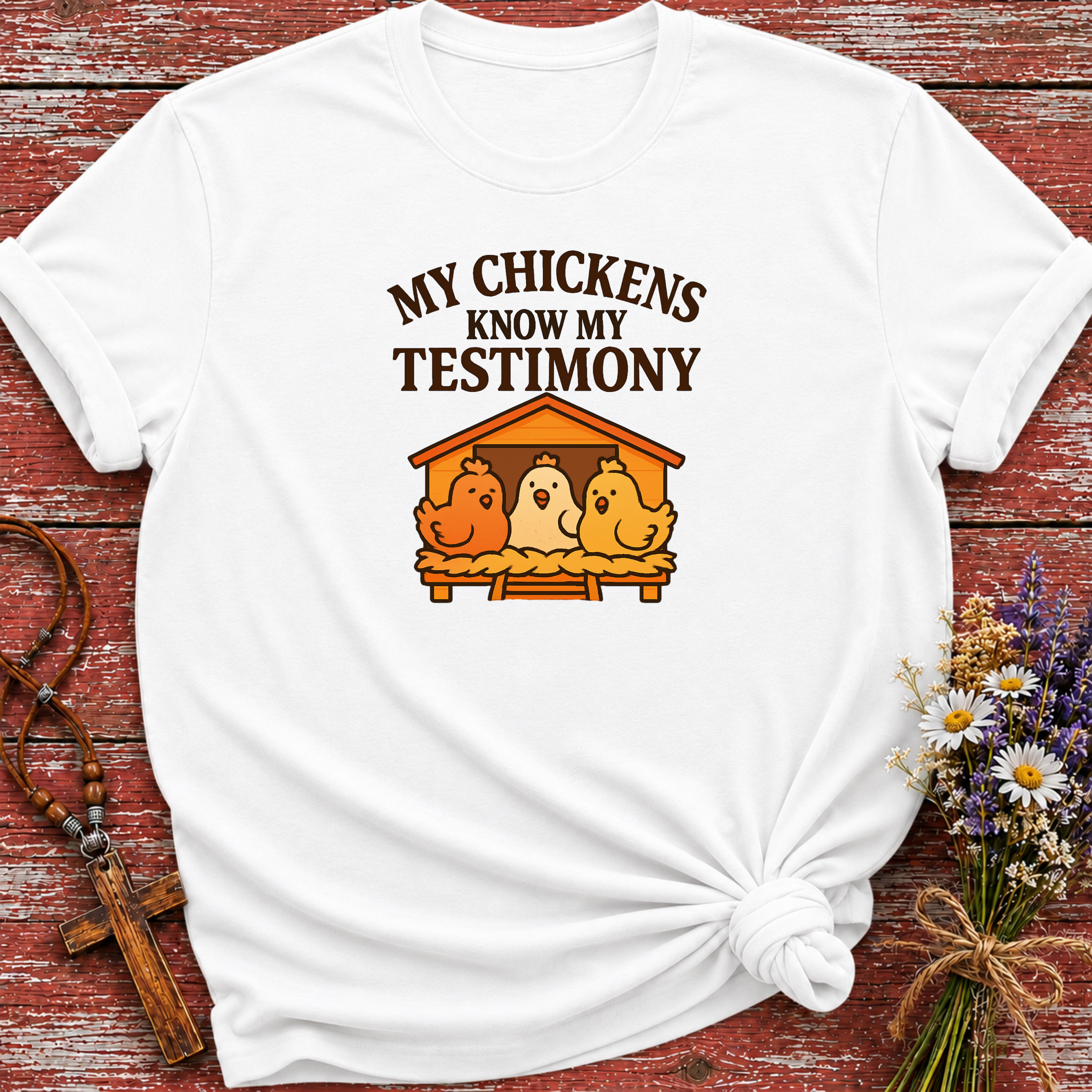 Chicken Testimony T-Shirt